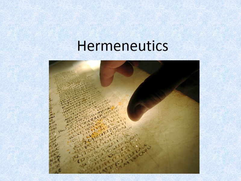 Hermeneutics